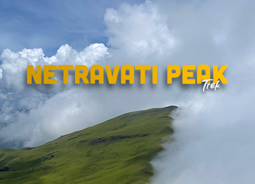 Netravati Peak Trek Chikmagalur