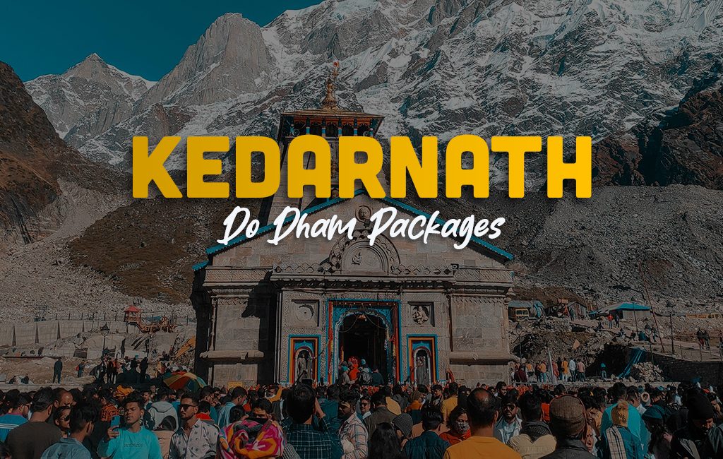 Do Dham Package from Bangalore 